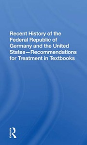 Front cover of Recent History Of The Federal Republic Of Germany And The United States by Richard Straus