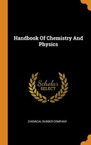 Cover of Handbook of chemistry and physics by Chemical Rubber Company