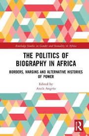 Front cover of The Politics of Biography in Africa by Anaïs Angelo