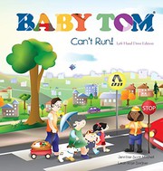 Cover of Baby Tom Can't Run Left Hand Drive Edition by Jennifer Scott Mitchell