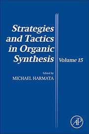 Front cover of Strategies and Tactics in Organic Synthesis by Michael Harmata