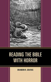 Front cover of Reading the Bible with Horror by Brandon R. Grafius