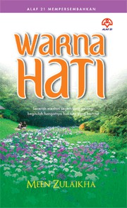 Front cover of Warna Hati by Meen Zulaikha