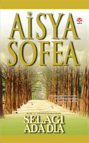 Cover of Selagi Ada Dia by Aisya Sofea