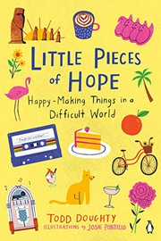 Front cover of Little Pieces of Hope by Todd Doughty