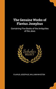 Front cover of The genuine works of Flavius Josephus by Josephus, Flavius.