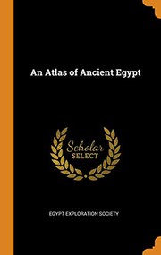 Front cover of An Atlas of Ancient Egypt by Egypt Exploration Society