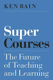 Cover of Super Courses by Ken Bain