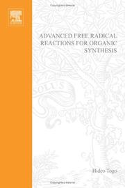 Front cover of Advanced free radical reactions for organic synthesis by Hideo Tōgō