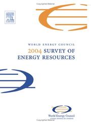 Front cover of World energy council 2004 survey of energy resources by Alan Clarke