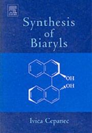 Front cover of Synthesis of biaryls by Ivica Cepanec