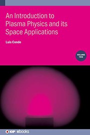 Cover of Introduction to Plasma Physics and its Space Applications by Luis Conde