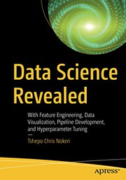 Front cover of Data Science Revealed by Tshepo Chris Nokeri