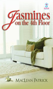 Cover of Jasmines On The 4th Floor by Maclean Patrick