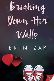 Cover of Breaking Down Her Walls by Erin Zak
