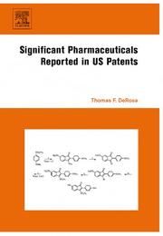 Cover of Significant Pharmaceuticals  Reported in US Patents by Thomas F. DeRosa