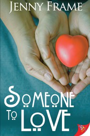 Cover of Someone to Love by Jenny Frame