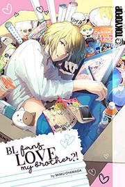 Front cover of BL Fans LOVE My Brother?! by Mimu Oyamada