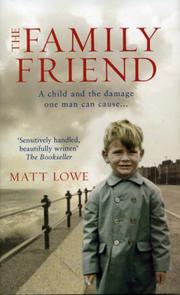 Front cover of The Family Friend by Matt Lowe