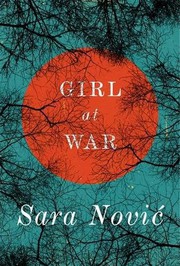 Front cover of Girl at War by Sara Novic