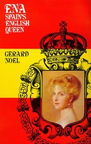Front cover of Ena, Spain's English queen by Gerard Noel
