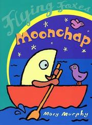 Cover of Moonchap (Flying Foxes) by Mary Murphy