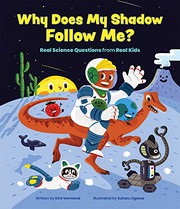 Front cover of Why Does My Shadow Follow Me? by Kira Vermond