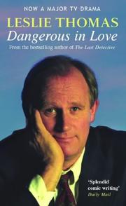 Front cover of Dangerous in Love (Mitchell Grant Adventures) by Leslie Thomas
