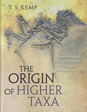 Front cover of Origin of Higher Taxa by T. S. Kemp