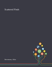 Cover of Scattered Finds by Alice Stevenson