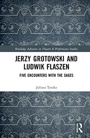 Front cover of Jerzy Grotowski and Ludwik Flaszen by Juliusz Tyszka