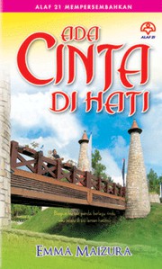 Front cover of Ada Cinta Di Hati by Emma Maizura