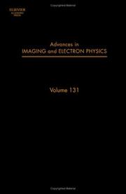 Front cover of Advances in Imaging and Electron Physics, Volume 131 (Advances in Imaging and Electron Physics) by Peter W. Hawkes