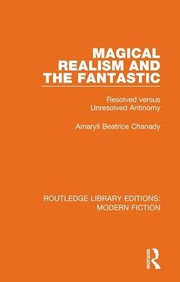 Cover of Magical Realism and the Fantastic by Amaryll Beatrice Chanady