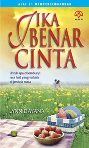 Front cover of Jika Benar Cinta by Lynn Dayana