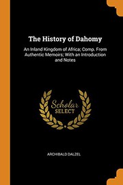 Front cover of The history of Dahomy by Archibald Dalzel
