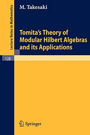 Front cover of Tomita's Theory of Modular Hilbert Algebras and its Applications by M. Takesaki