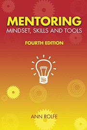 Front cover of Mentoring Mindset, Skills and Tools 4th Edition by Ann Rolfe
