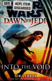 Front cover of Star Wars - Dawn of the Jedi - Into the Void by Tim Lebbon