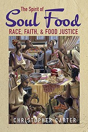 Front cover of The Spirit of Soul Food by Christopher Carter