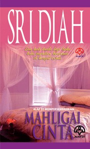 Cover of Mahligai Cinta by Sri Diah
