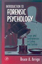 Front cover of Introduction to Forensic Psychology by Bruce A. Arrigo