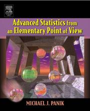 Front cover of Advanced Statistics from an Elementary Point of View by Michael J. Panik