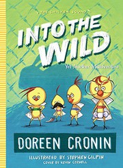 Front cover of Into the Wild by Doreen Cronin