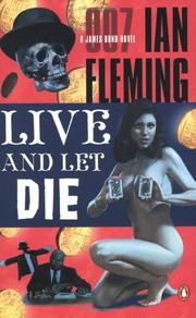 Cover of Live and let die by Ian Fleming