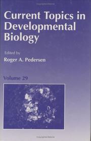 Front cover of Current Topics in Developmental Biology, Volume 29 (Current Topics in Developmental Biology) by Roger A. Pedersen