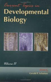 Cover of Current Topics in Developmental Biology, Volume 51 (Current Topics in Developmental Biology) by Gerald P. Schatten
