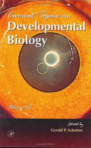 Cover of Current Topics in Developmental Biology, Volume 52 (Current Topics in Developmental Biology) by Gerald P. Schatten