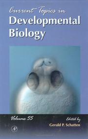 Cover of Current Topics in Developmental Biology, Volume 55 (Current Topics in Developmental Biology) by Gerald P. Schatten