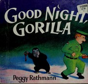 Cover of Good Night Gorilla by Peggy Rathmann